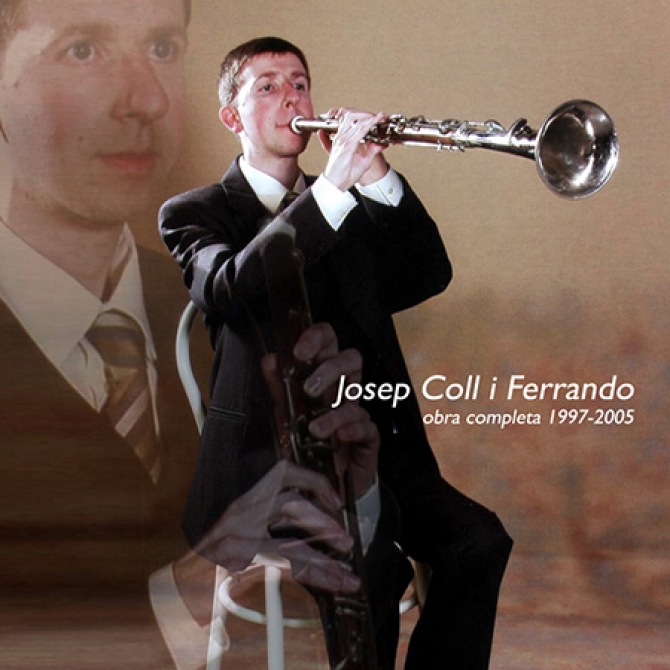 Josep Coll i Ferrando. Obra completa 1997-2005